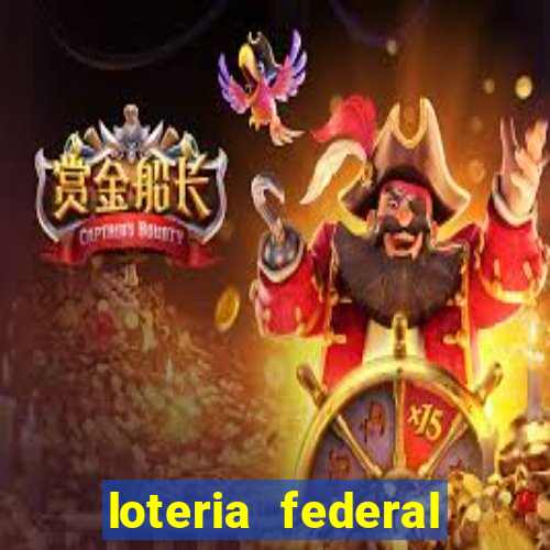 loteria federal sorteio termomecanica